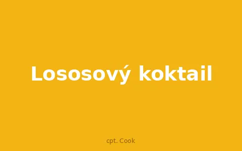 Lososový koktail