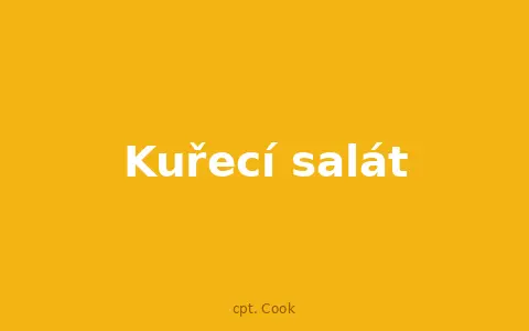 Kuřecí salát
