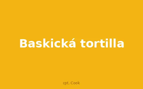 Baskická tortilla