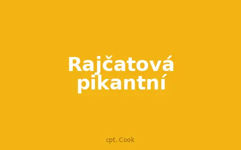 Rajčatová pikantní