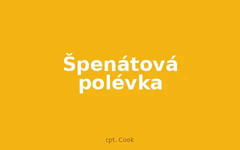 Špenátová polévka