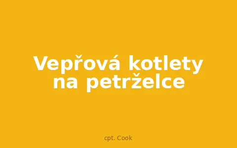 Vepřová kotlety na petrželce