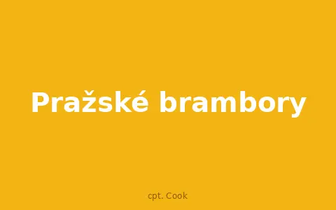 Pražské brambory