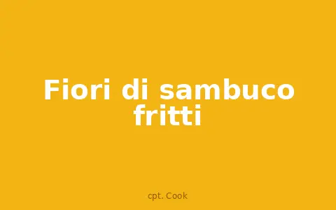 Fiori di sambuco fritti