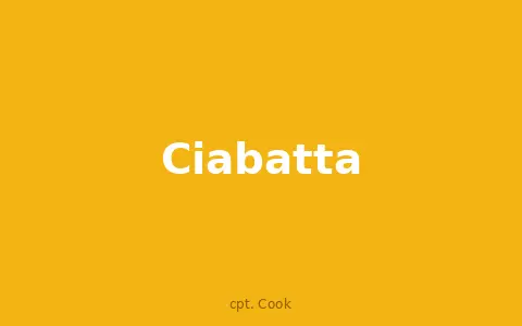 Ciabatta
