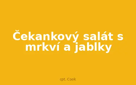 Čekankový salát s mrkví a jablky