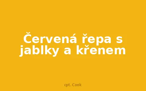 Červená řepa s jablky a křenem