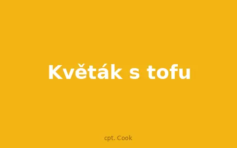 Květák s tofu