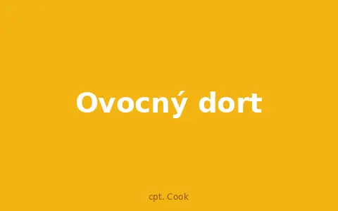 Ovocný dort
