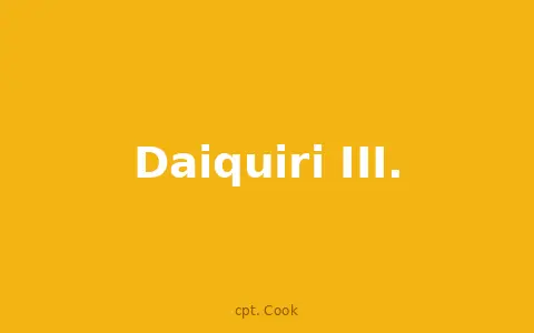 Daiquiri III.